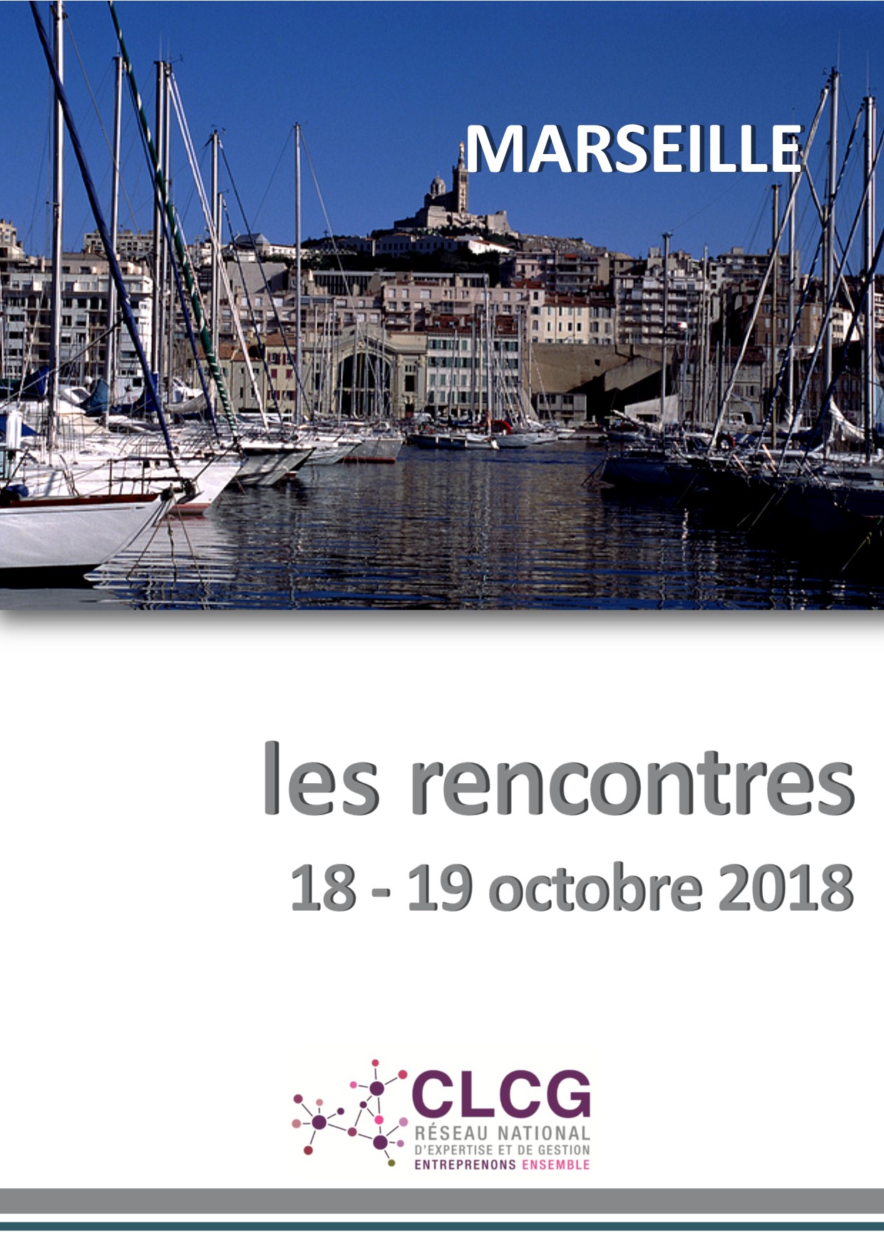 Les RENCONTRES CLCG MARSEILLE 2018